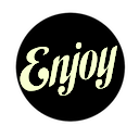 enjoy